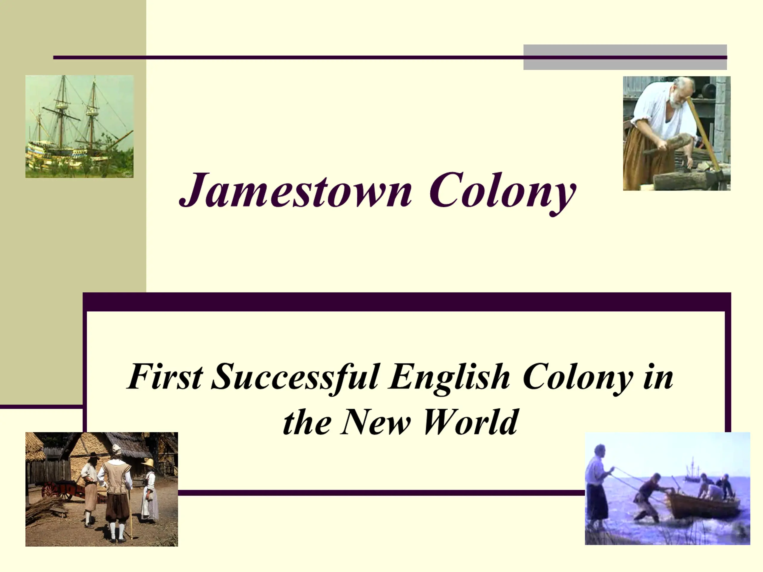 Jamestown Colony
