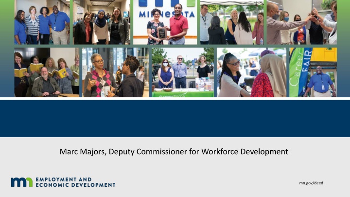 Marc Majors, Deputy Commissioner for Workforce Development