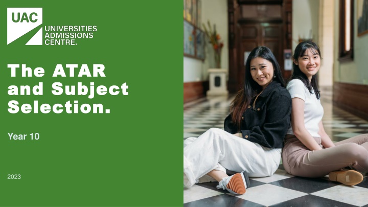 The ATAR and Subject Selection Process for Year 10 Students