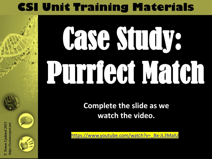 Purrfect Match Case Study: Solving a Homicide Mystery
