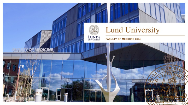 Lund University Faculty of Medicine - A World-Class Institution for Research and Education