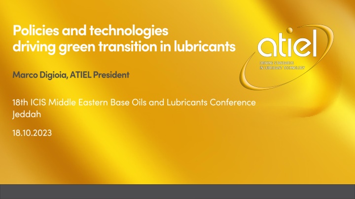 ATIEL and European Engine Lubricants Quality Management