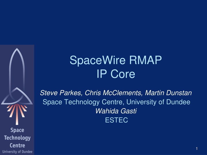 Overview of SpaceWire RMAP IP Core and Applications