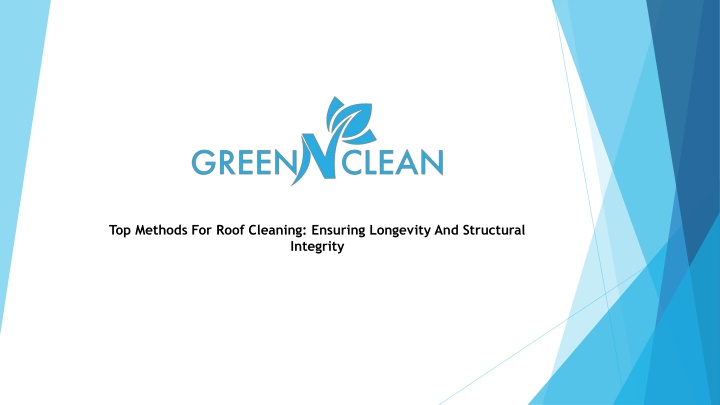 top methods for roof cleaning ensuring longevity n.w