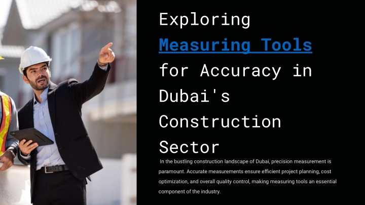 exploring measuring tools for accuracy in dubai n.w