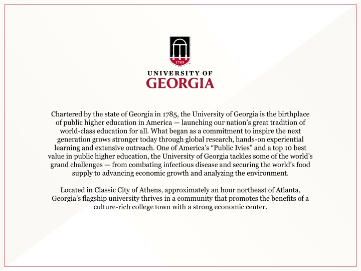 University of Georgia: Inspiring Excellence in Education Since 1785