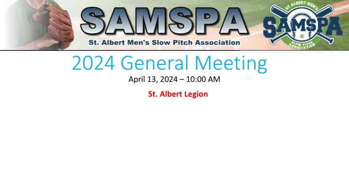 2024 General Meeting Agenda and Updates