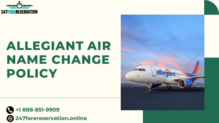 What is Allegiant Air’s Name Change Policy?