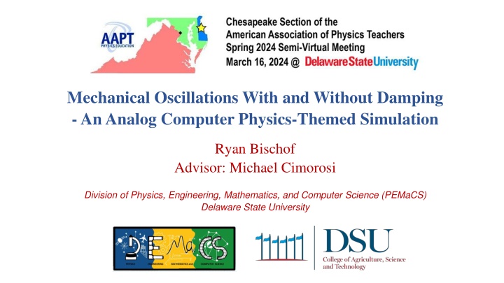 Analog Computer Simulation of Mechanical Oscillations with Damping