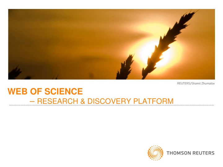 WEB OF SCIENCE – RESEARCH & DISCOVERY PLATFORM