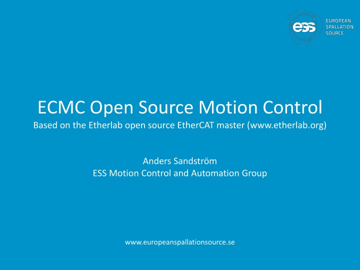 ECMC: Open Source Motion Control with EtherCAT Overview