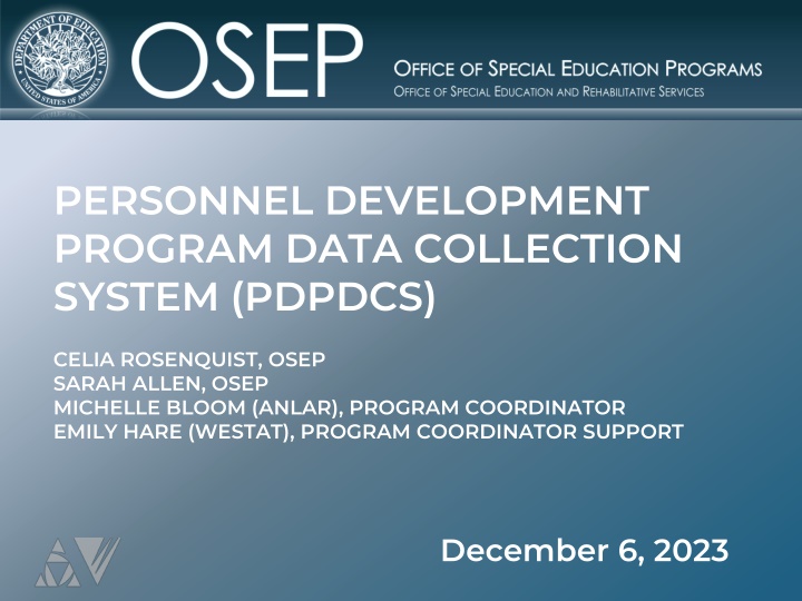 Personnel Development Program Data Collection System Overview