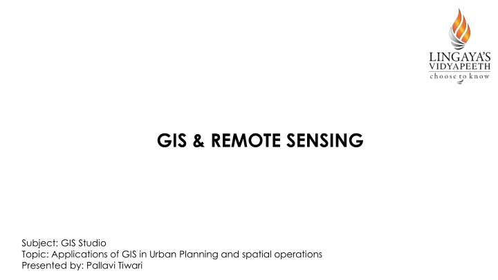 Applications of GIS in Urban Planning and Spatial Operations