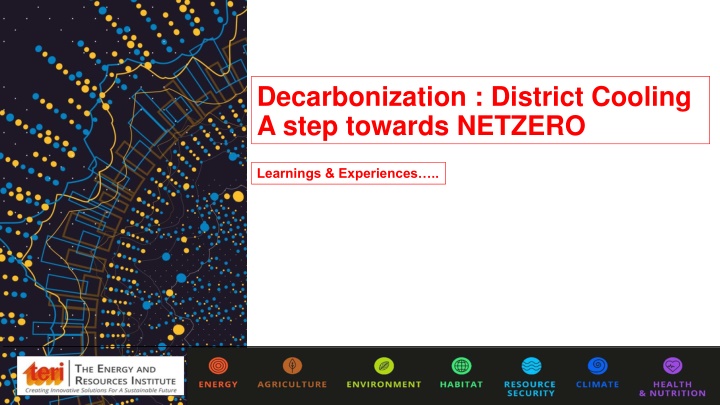 Decarbonizing Cities' Cooling Systems: A Step Towards Net Zero