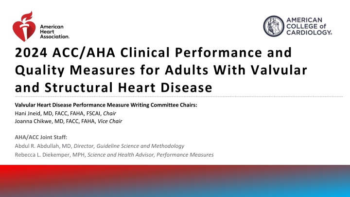 ACC/AHA Clinical Performance Measures for Valvular Heart Disease