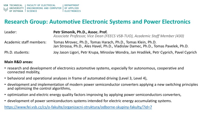 Automotive Electronic Systems and Power Electronics Research Group Overview