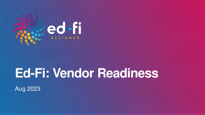 Ed-Fi: Vendor Readiness