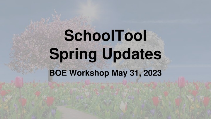 SchoolTool  Spring Updates