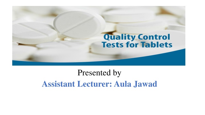 Quality Control in Tablet Manufacturing: Ensuring Product Excellence
