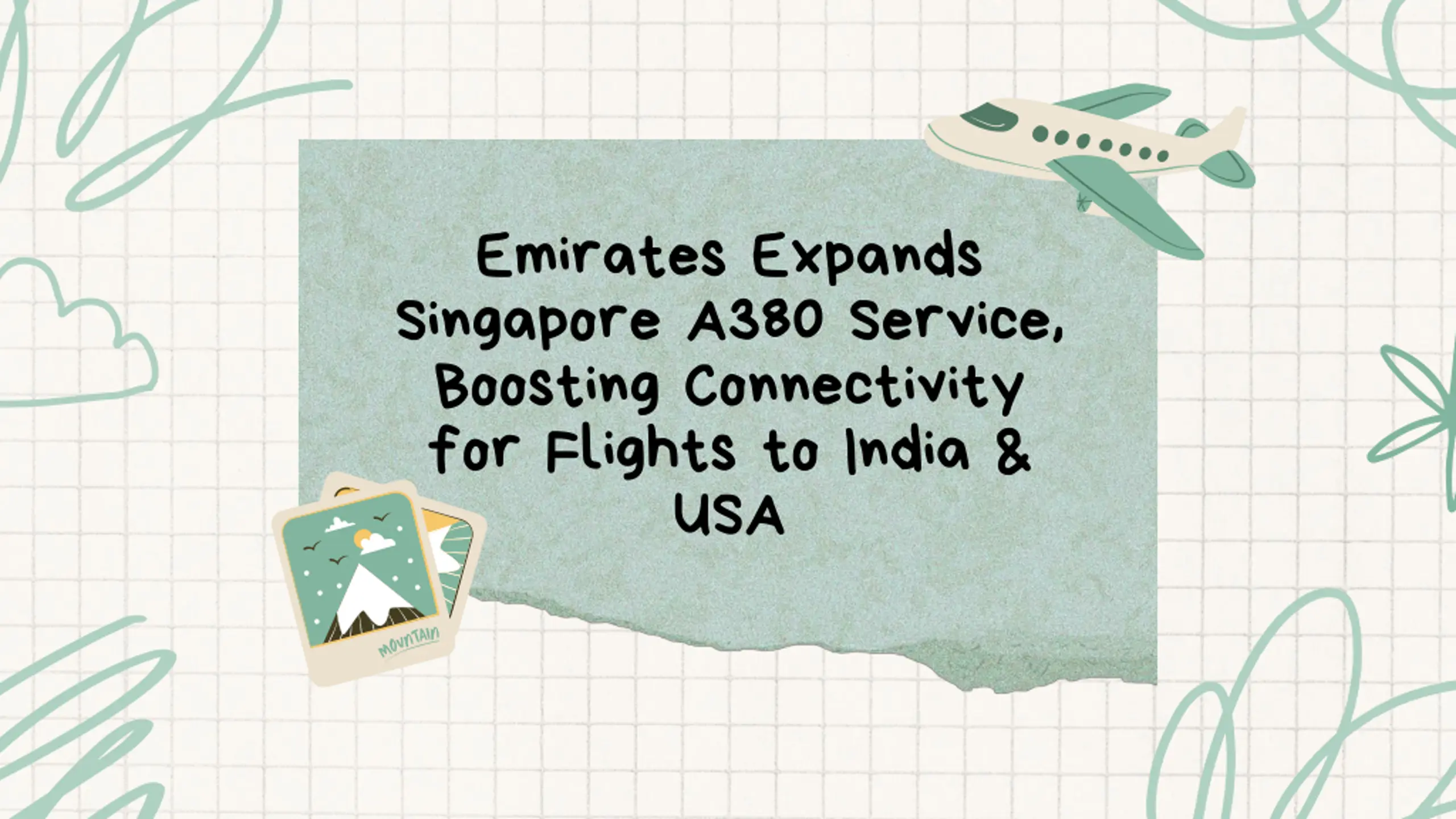 Emirates Expands Singapore A380 Service, Boosting Connectivity for Flights to India & USA