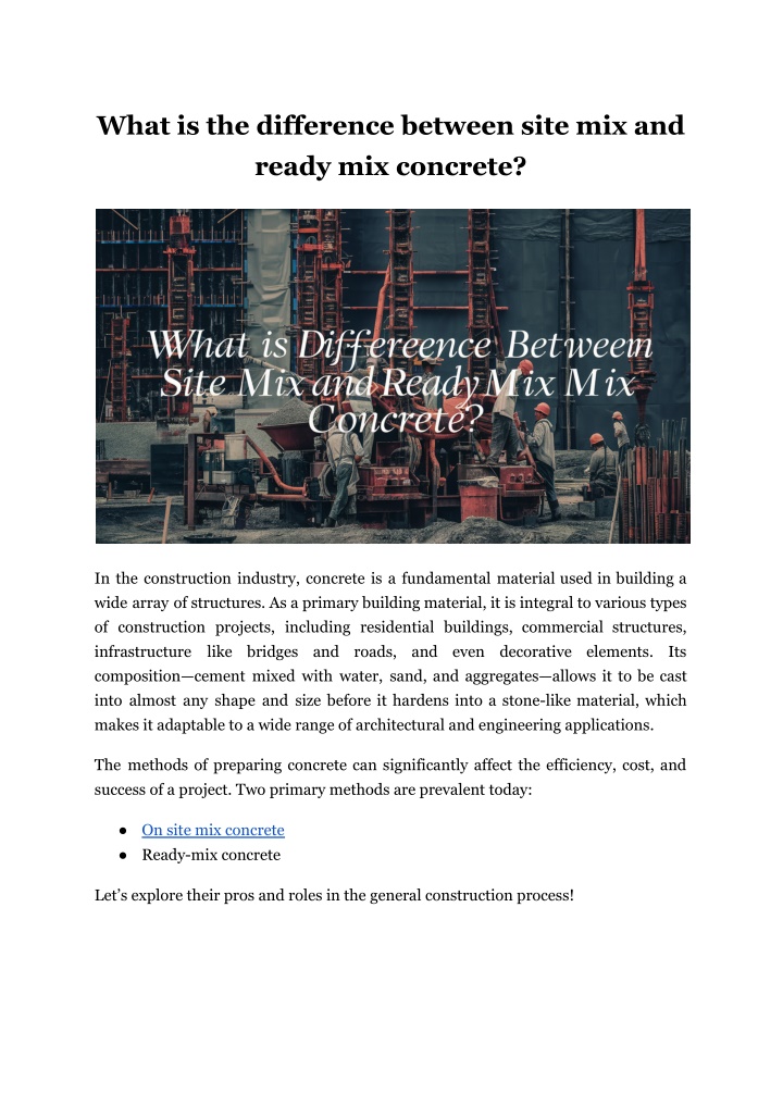 what is the difference between site mix and ready n.w