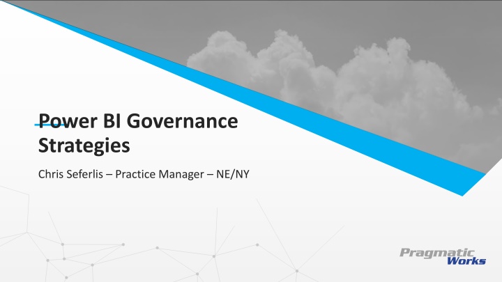 Power BI Governance Strategies by Chris Seferlis