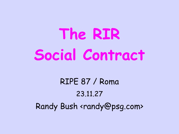 RIPE and the Social Contract in the Age of Enlightenment