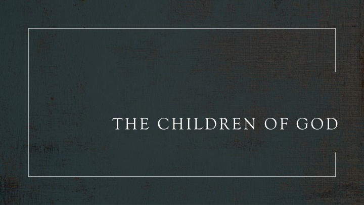 The Antichrist and Abiding in Truth: The Message to Children of God
