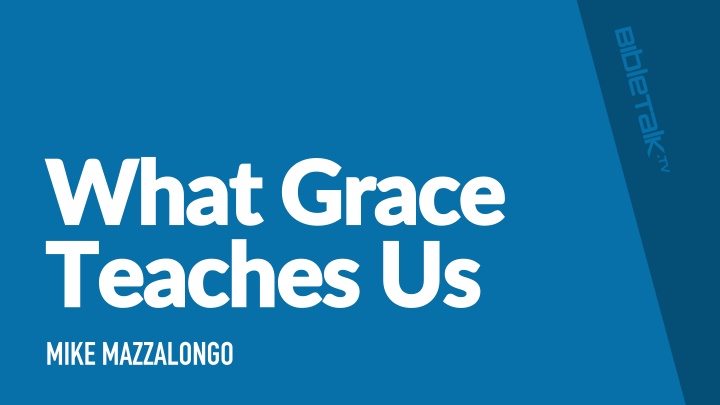 Lessons on Grace and Christian Living