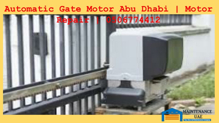 Automatic Gate Motor Abu Dhabi