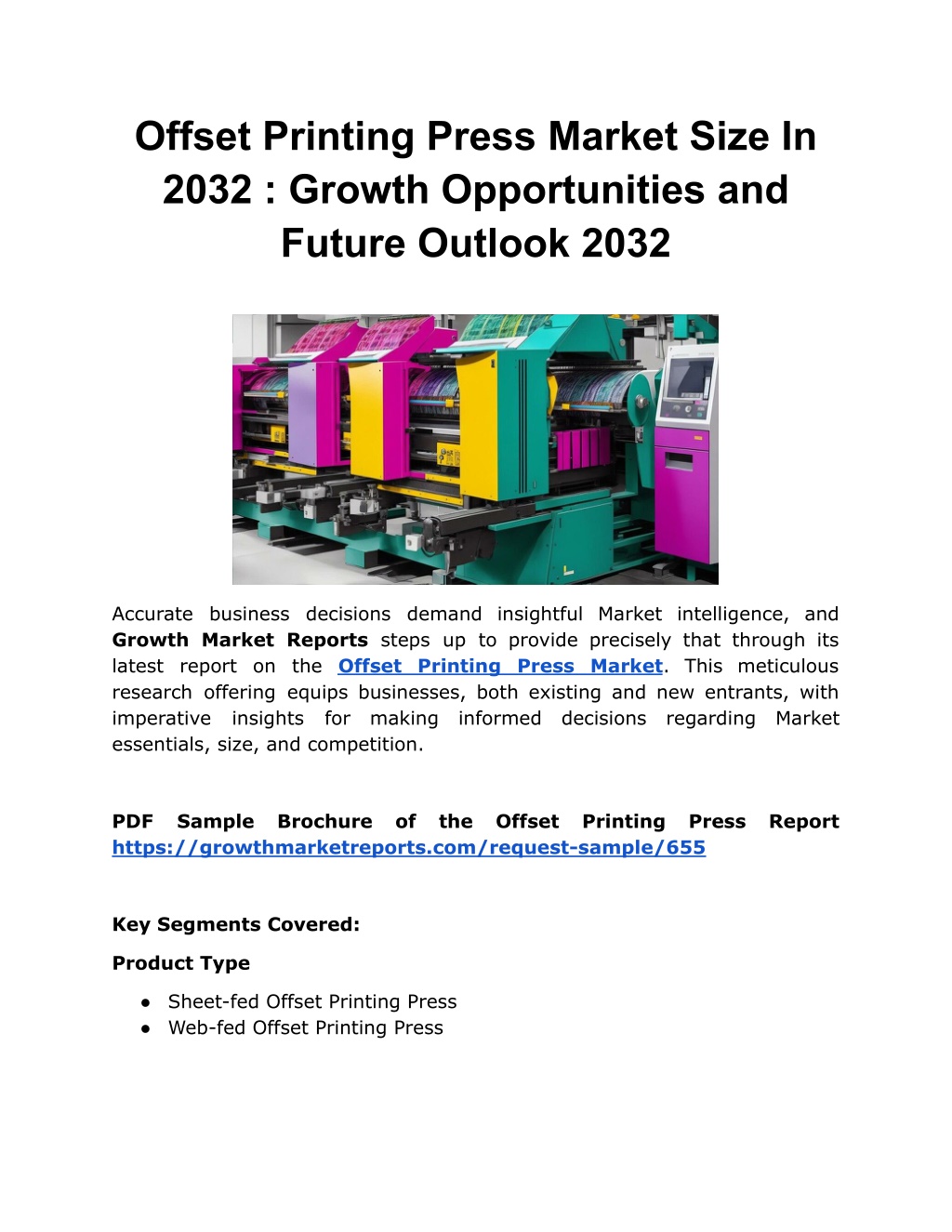 offset printing press market size in 2032 growth l.w