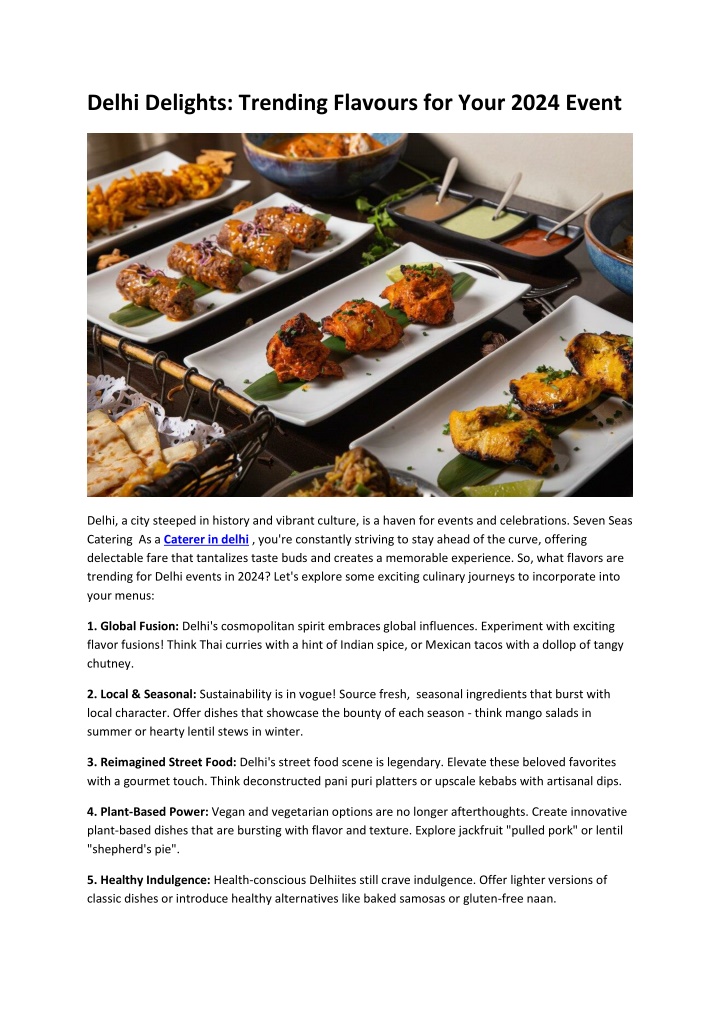 delhi delights trending flavours for your 2024 n.w