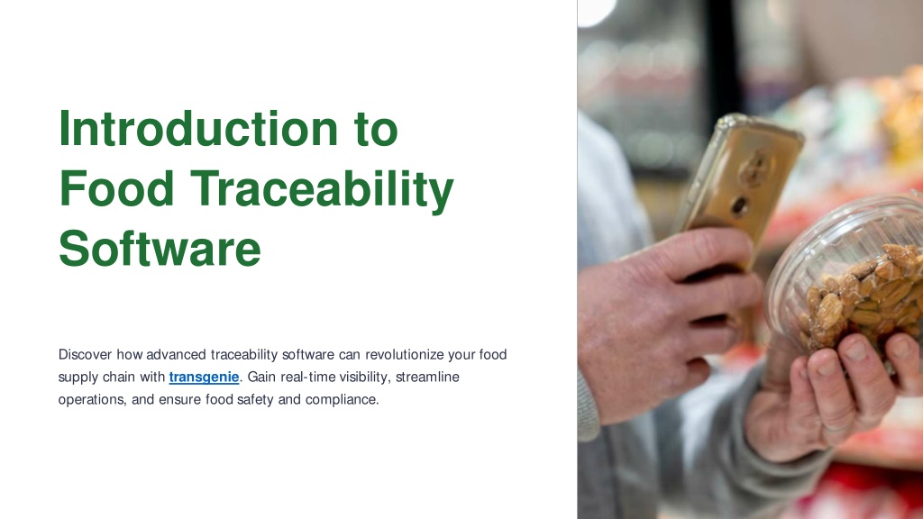 introduction to food traceability software l.w