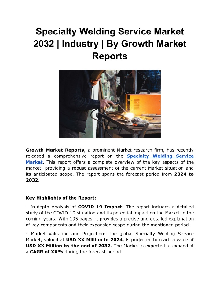 specialty welding service market 2032 industry n.w