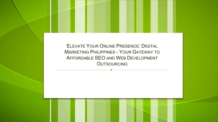 e levate y our o nline p resence d igital n.w