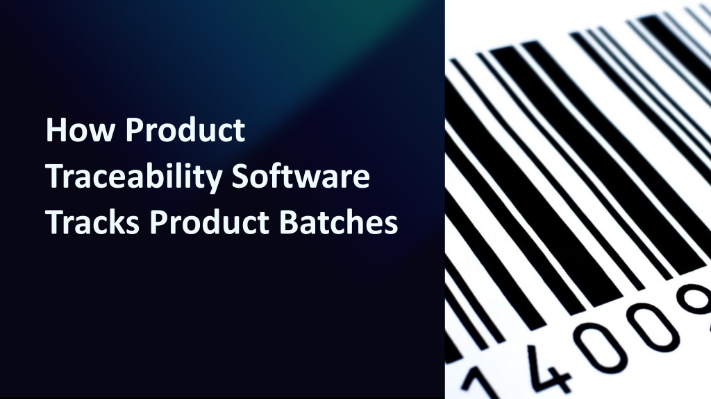 how product traceability software tracks product l.w