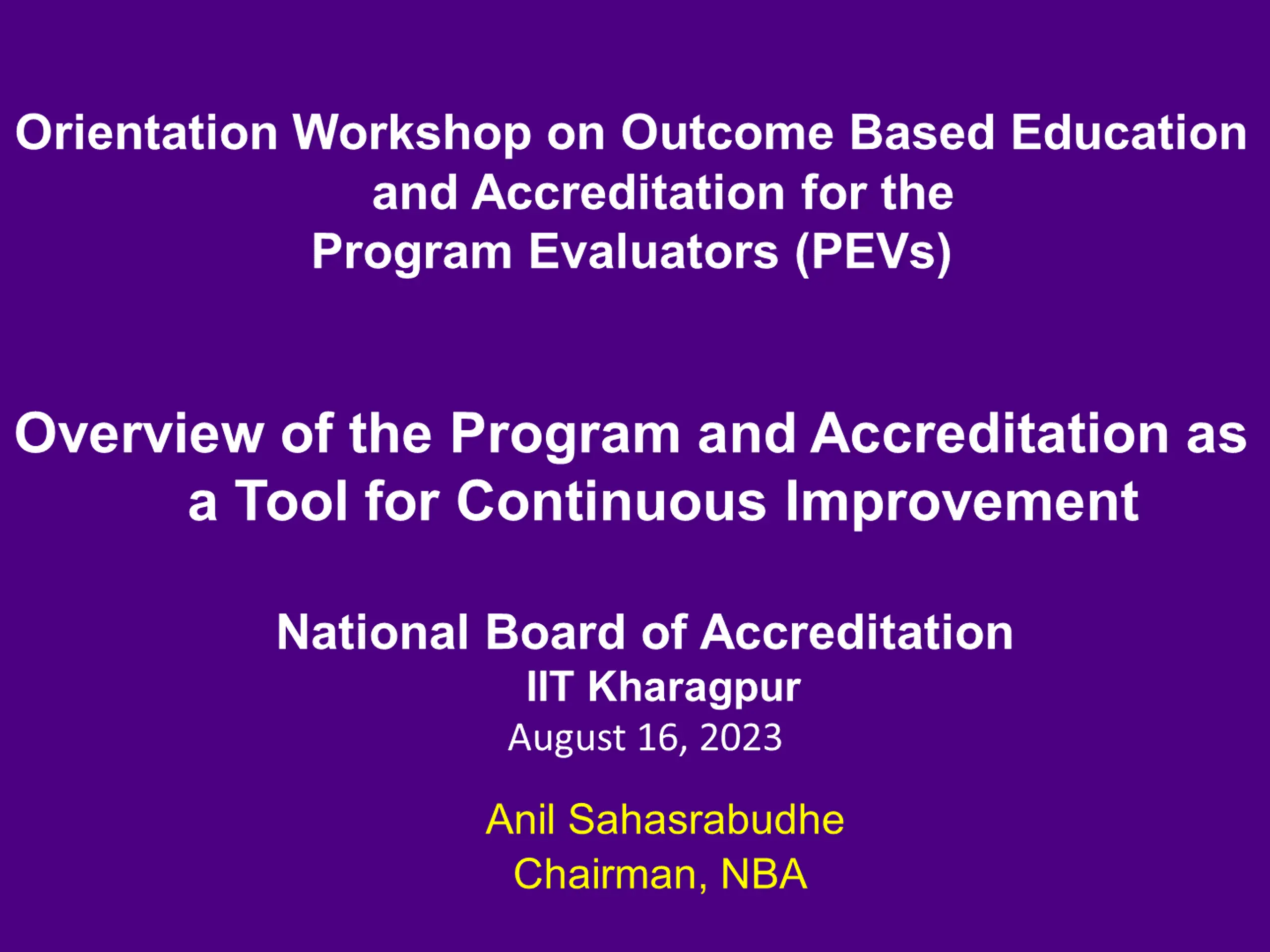 Orientation Workshop on Outcome-Based Education and Accreditation