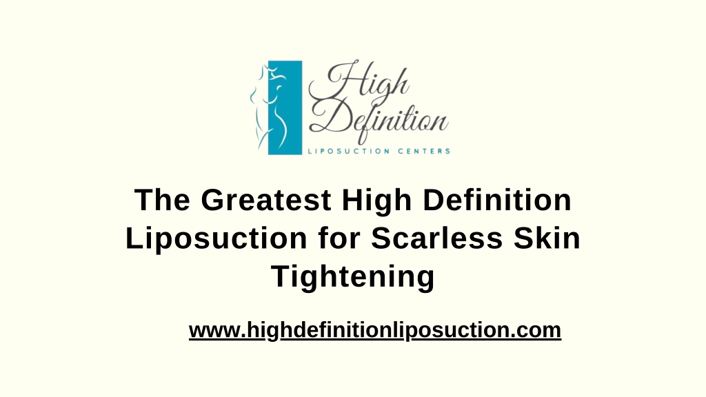 the greatest high definition liposuction l.w