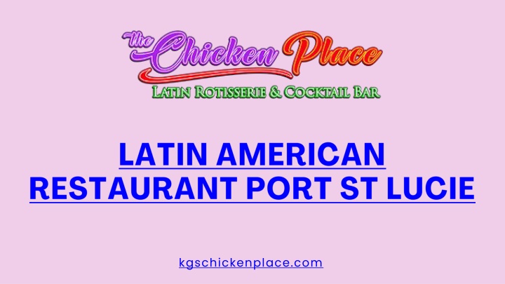 Latin American Restaurant Port St Lucie