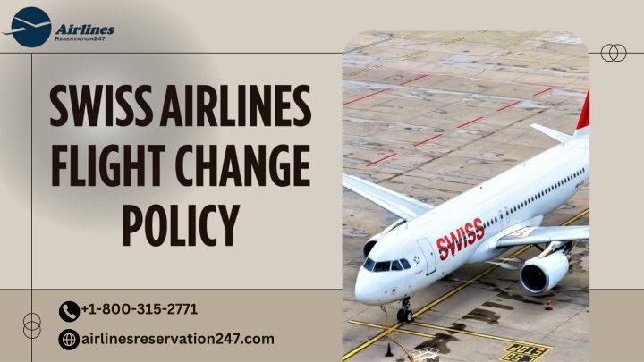How Can I Change My Swiss Flight After Booking?