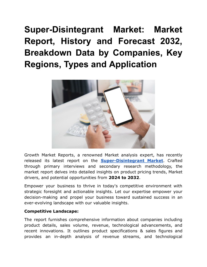 super disintegrant report history and forecast n.w
