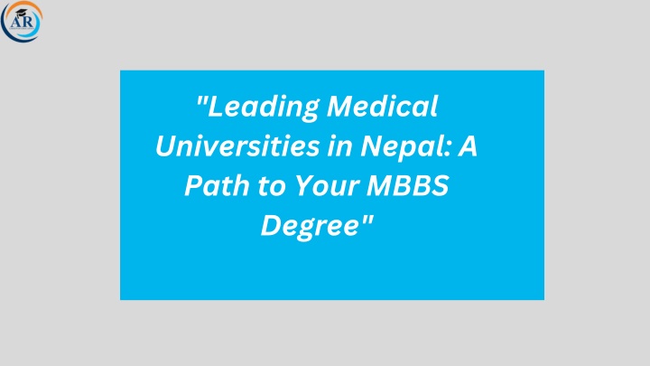 leading medical universities in nepal a path n.w
