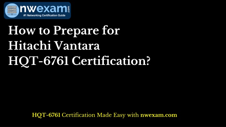 how to prepare for hitachi vantara hqt 6761 n.w