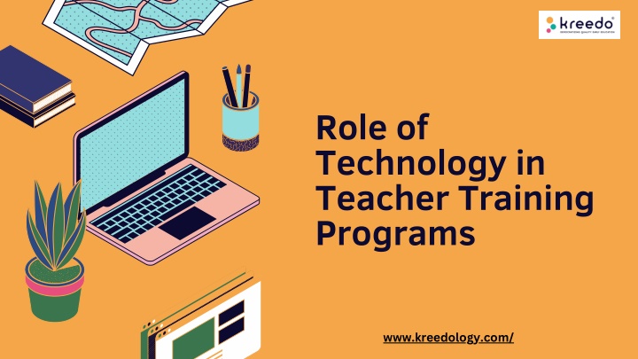 role of technology in teacher training programs n.w