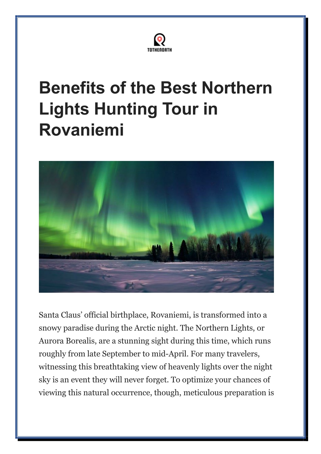benefits of the best northern lights hunting tour l.w