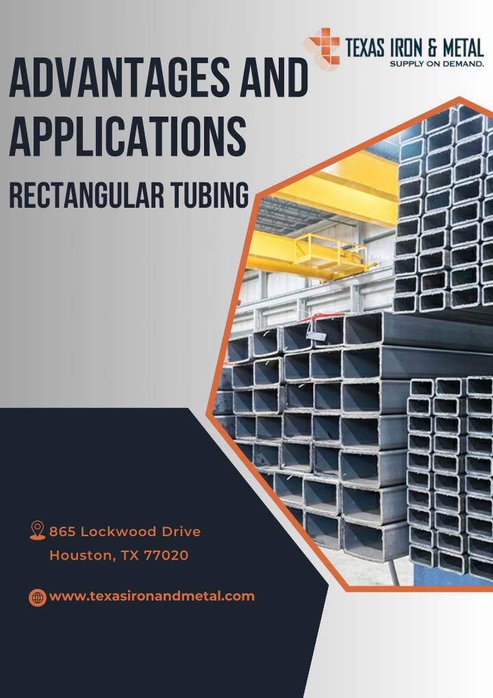 advantages and applications rectangular tubing n.w