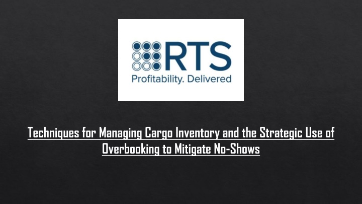 Techniques for Managing Cargo Inventory
