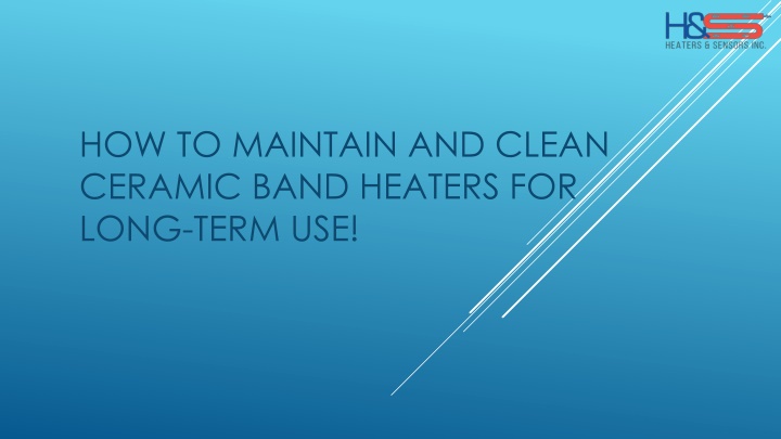 How to Care for Ceramic Band Heaters With These simple steps