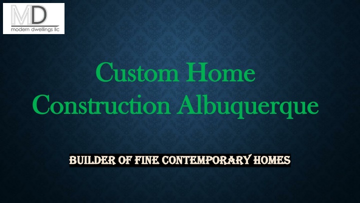 custom home custom home construction albuquerque n.w