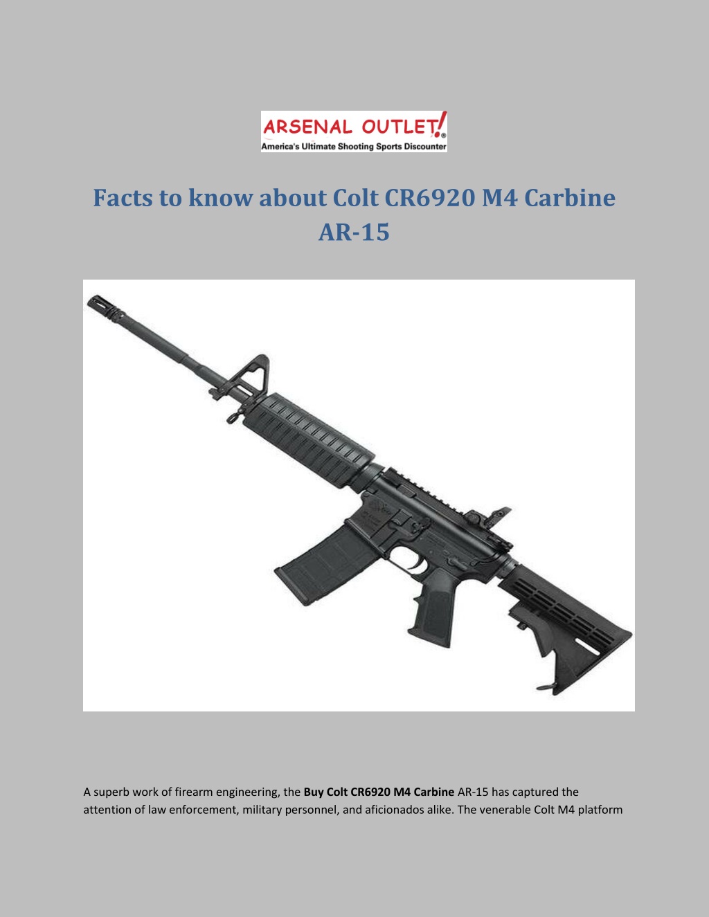 facts to know about colt cr6920 m4 carbine ar 15 l.w